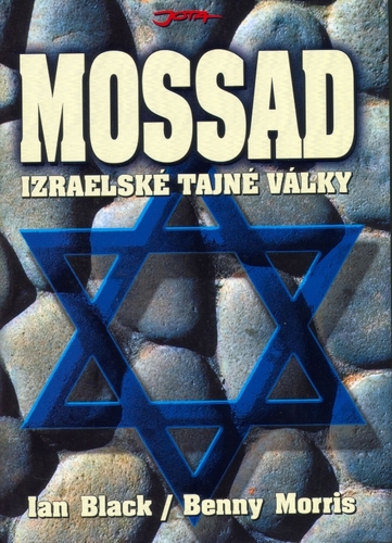 Mossad. Izraelské tajné války