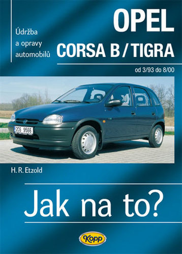 Kniha Opel Corsa B/Tigra od 3/93 do 8/200 - Jak na to? - 23.