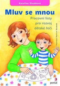 Mluv se mnou - Kateřina Slezáková,Patricie Koubská