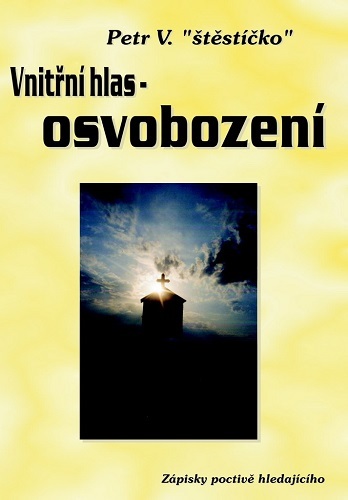 Vnitřní hlas - osvobození