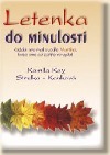Letenka do minulosti