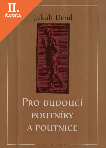 Lacná kniha Pro budoucí poutníky a poutnice