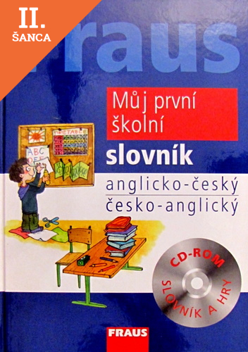 Lacná kniha Můj první školní slovník anglicko-český / česko-anglický
