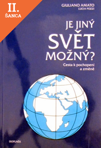Lacná kniha Je jiný svět možný?