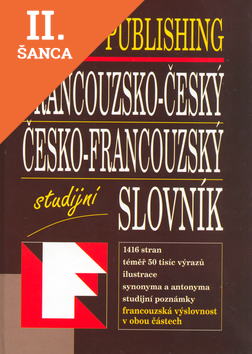 Lacná kniha Francouzsko-český, česko-francouzský slovník studijní