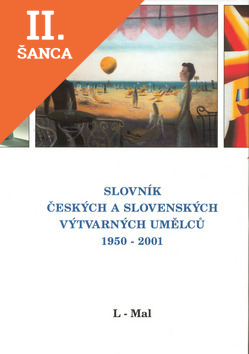 Lacná kniha Slovník českých a slovenských výtvarných umělců 1950 - 2001 L-Mal