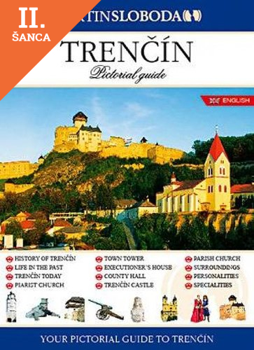 Lacná kniha Trenčín - obrázkový sprievodca anglicky