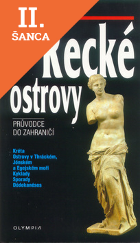 Lacná kniha Řecké ostrovy - Průvodce do zahraničí