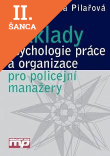Lacná kniha Základy psychologie práce a organizace pro policej