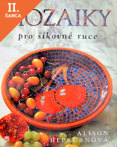 Lacná kniha Mozaiky pro šikovné ruce