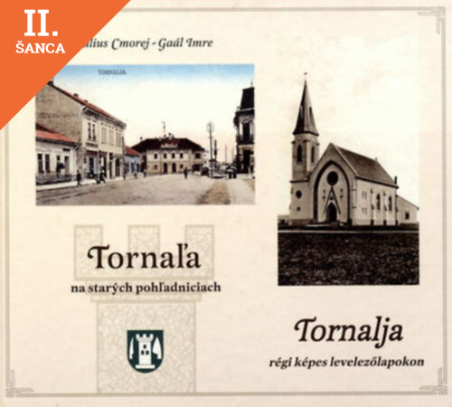 Lacná kniha Tornaľa na starých pohľadniciach