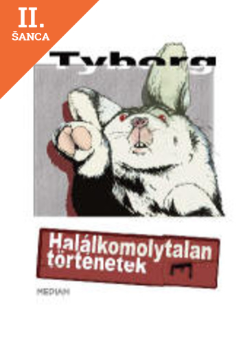 Lacná kniha Halálkomolytalan történetek
