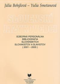 Slovenskí jazykovedci (2001-2005)