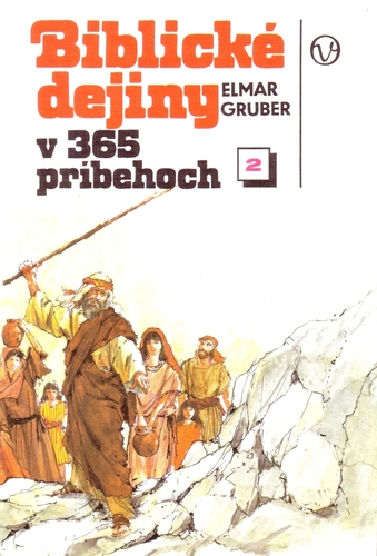 Biblické dejiny v 365 príbehoch - zošit 2