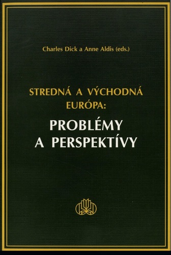 Stredná a východná Európa: Problémy a perspektívy