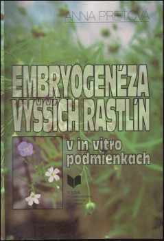 Embryogenéza vyšších rastlín v in vitro podmienkach