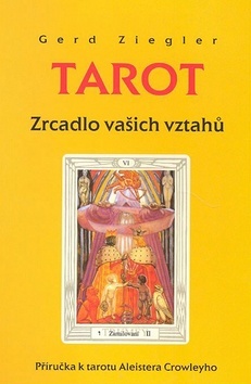 Tarot Zrcadlo vaších vztahú