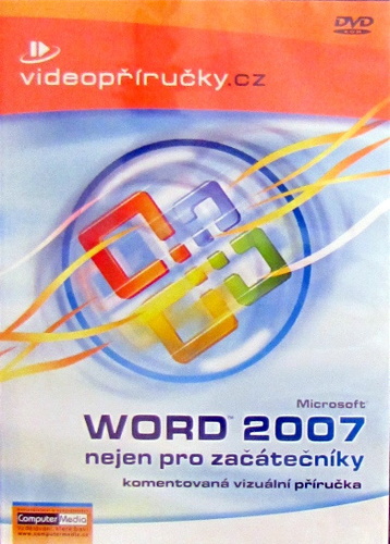 Kniha Videopříručka Word 2007 nejen pro začátečníky - DVD