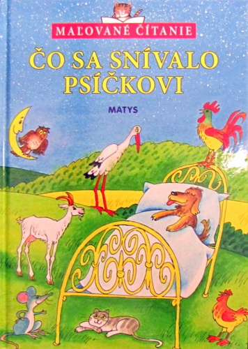 Čo sa snívalo psíčkovi