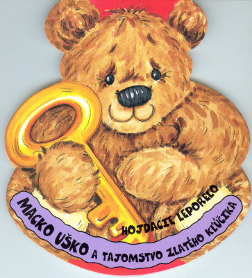 Kniha Macko Uško a tajomstvo zlatého kľúčika
