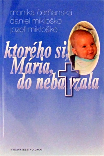 ktorého si, Mária, do neba vzala