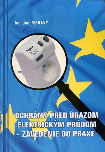 Ochrany pre úrazom elektrickým prúdom