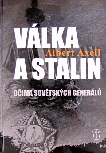 Válka a Stalin očima Sovětských generálů
