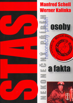 STASI - nekonečný příběh
