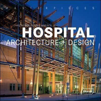 Hospital Architecture and Des