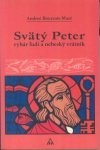 Svätý Peter - rybár ľudí
