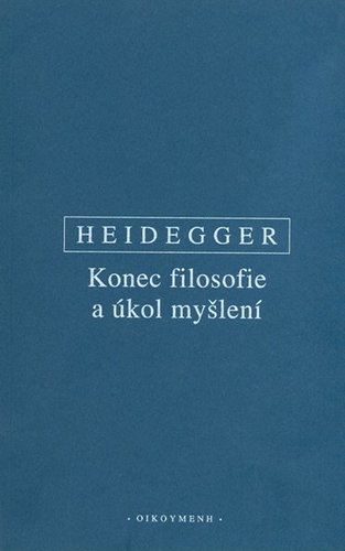 Konec filosofie a úkol myšlení