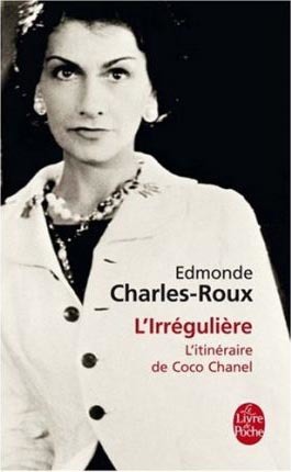L´Irreguliere ou mon itineraire Chanel