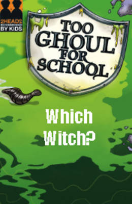 Too Ghoul for school