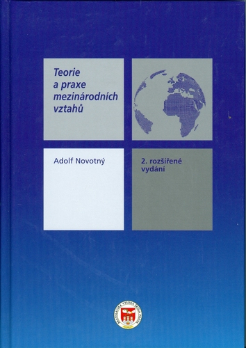 Teorie a praxe medzinároních vztahu 2.rozšířené vydání