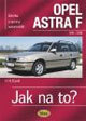 Opel Astra F - 9/91 - 3/98 - Jak na to? - 22. kúpite na Panta Rhei