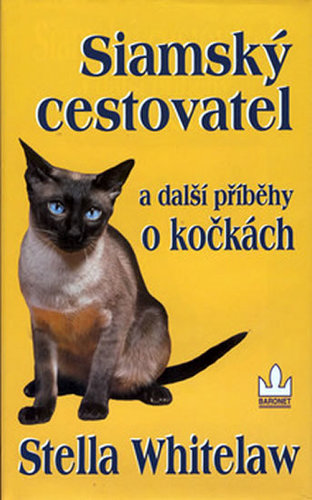Siamský cestovatel a další příbehy o kočkách