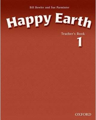 Happy Earth 1 Teacher´s Book
