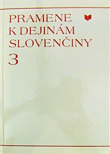 Pramene k dejinám slovenčiny 3