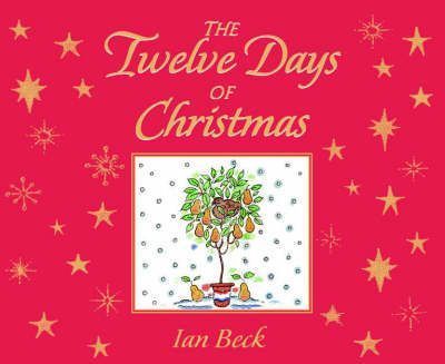 The Twelve Days of Christmas: Picture Book