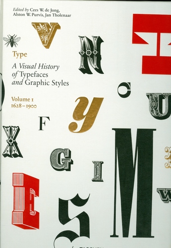 Type A Visual History of Typefaces and Graphic Styles