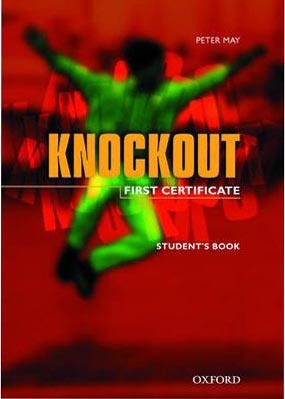 First Certificate Knockout Student´s Book