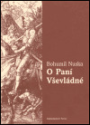 O Paní Vševládné