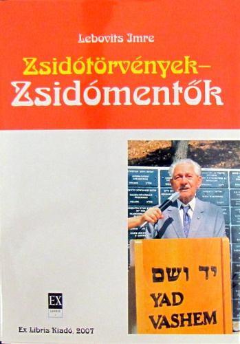 Zsidótörvények - Zsidómentők