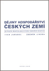 Dějiny hospodářství českých zemí od počátku industrializace do konce habsburské monarchie
