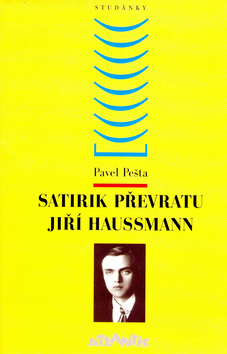 Satirirk převratu Jiří Haussmann