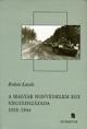 Kniha A magyar honvédelem egy negyedszázada 1919-1944 - László Erdeős