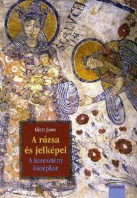 A rózsa és jelképei