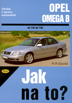 Kniha Opel Omega B - 1/94 - 7/03 - Jak na to? - 69.