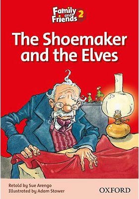 Family and Friends Readers 2B: The Shoemaker and the Elves