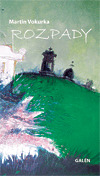 Kniha RAZPADY - Martin Vokurka